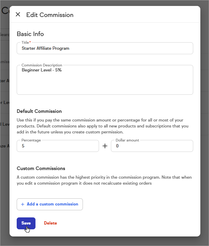 The Edit Commission page showing a Default Commission section at the top with a percentage field and a fixed amount field. A Custom Commission section below the default section allows adding product-specific commission rules.